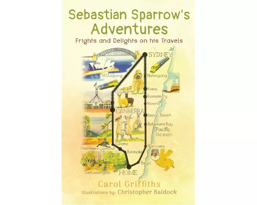 Sebastian Sparrow's Adventures: Frights and Delights on his Travels