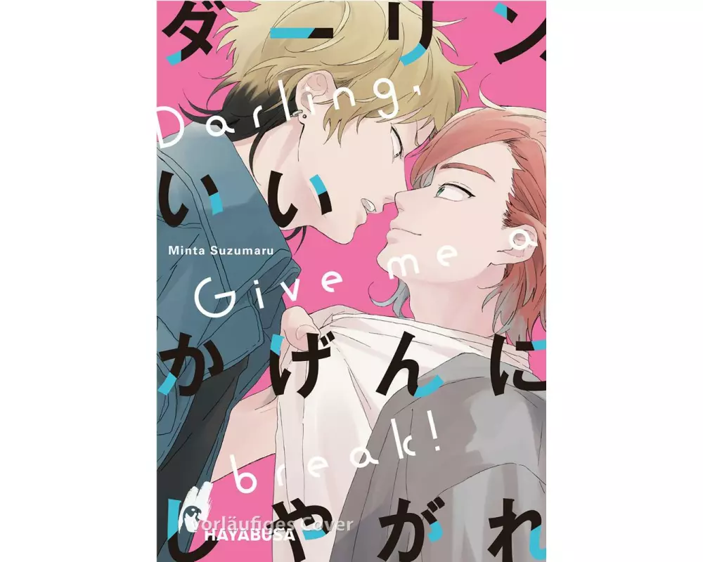 Darling, Give me a Break!