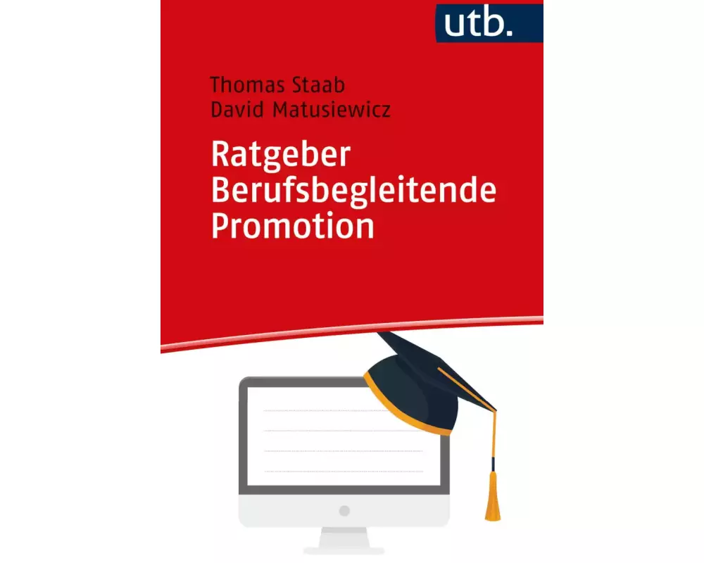 Ratgeber Berufsbegleitende Promotion