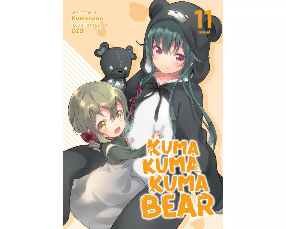 Kuma Kuma Kuma Bear (Light Novel) Vol. 11