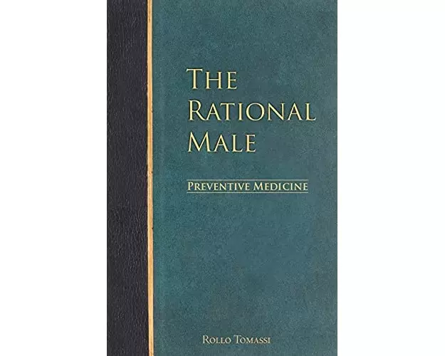 The Rational Male - Preventive Medicine