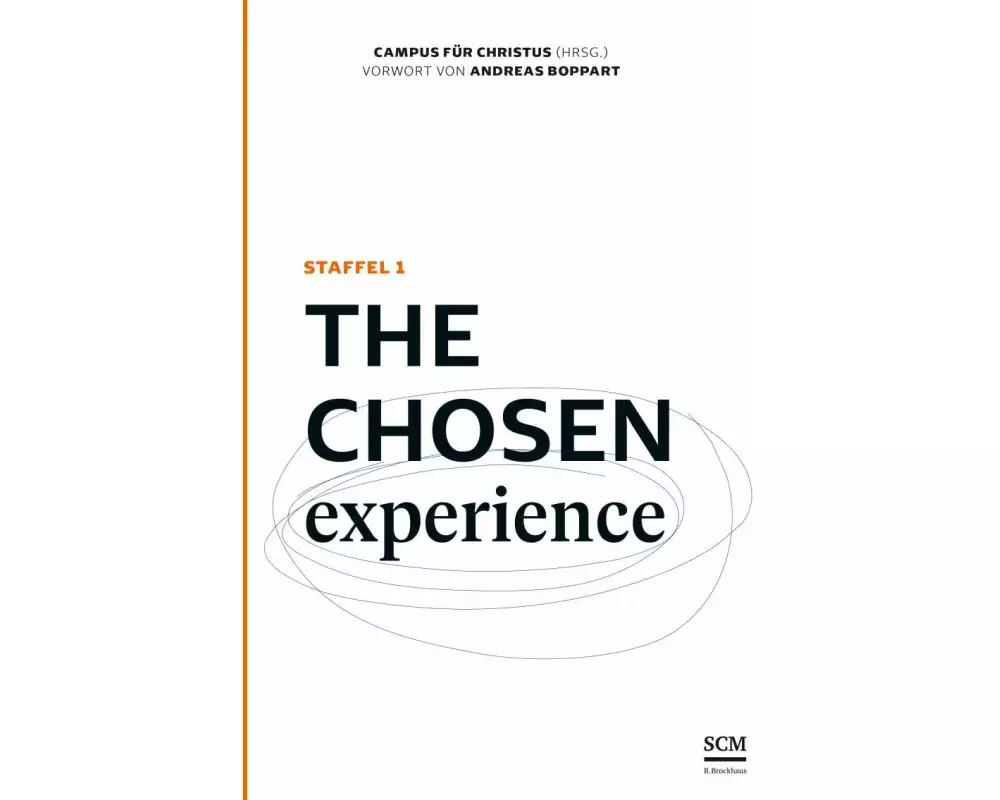 The Chosen Experience