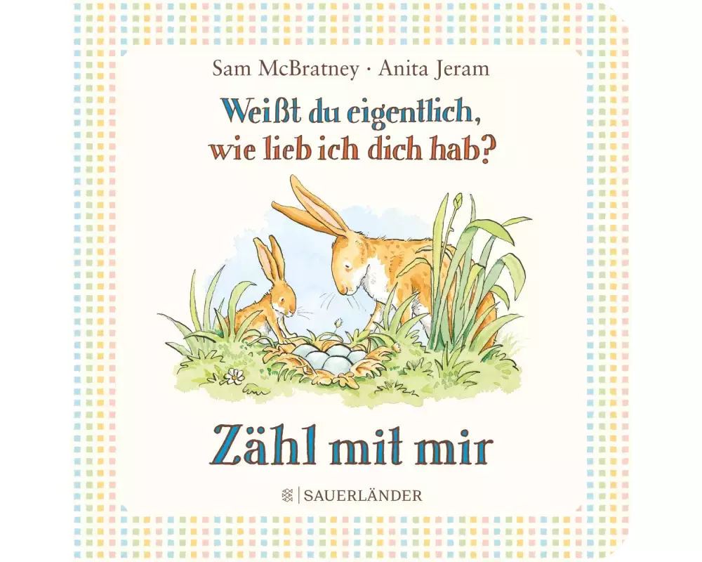 Weißt du eigentlich, wie lieb ich dich hab? Zähl mit mir