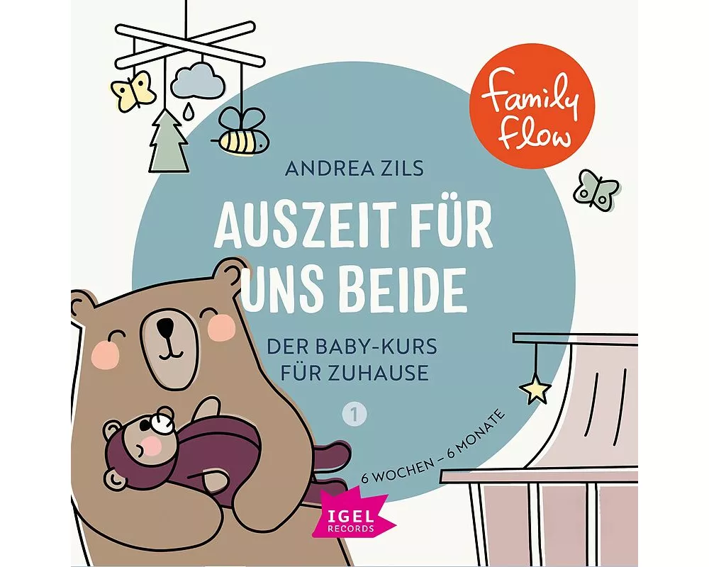 FamilyFlow. Auszeit für uns beide. 6 Wochen - 6 Monate