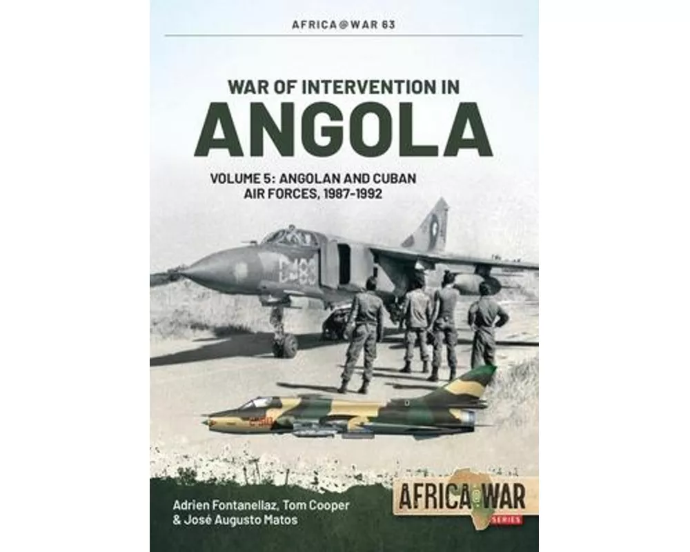 War of Intervention in Angola Volume 5