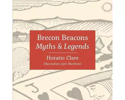 Myths & Legends of the Brecon Beacons