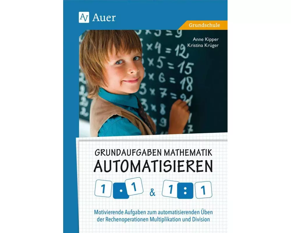 Grundaufgaben Mathematik automatisieren 1x1 & 1÷1