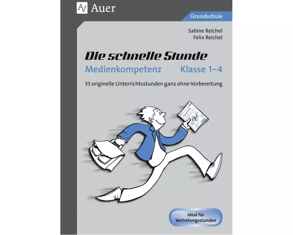 Die schnelle Stunde Medienkompetenz - Klasse 1-4