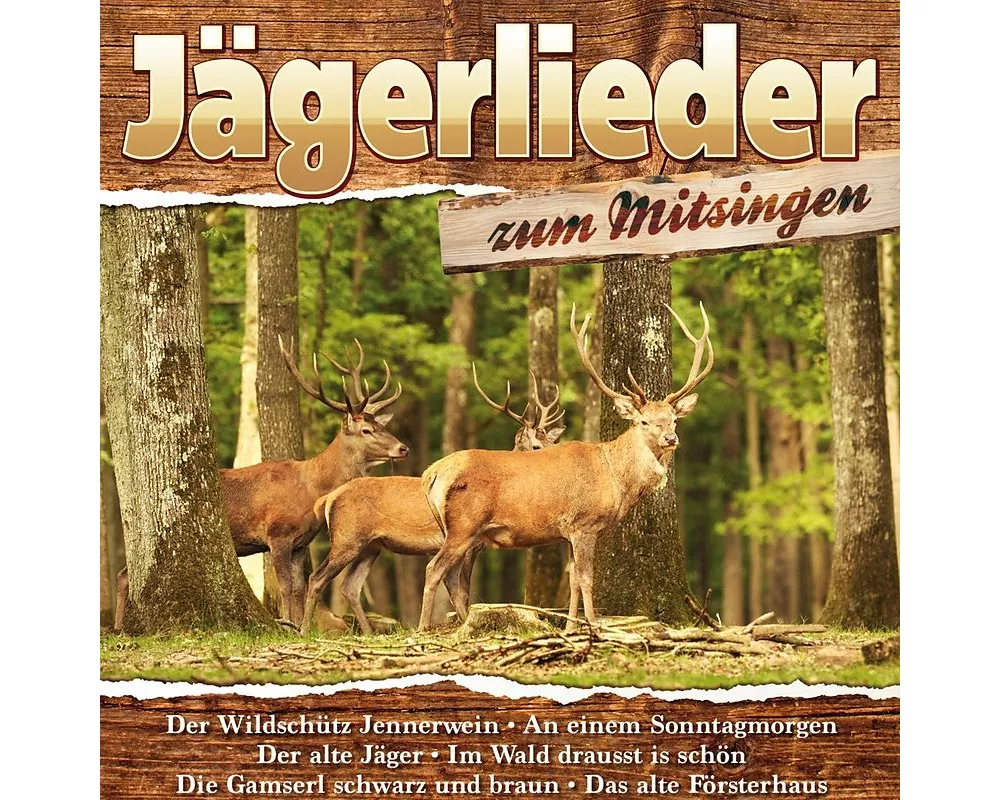 Jägerlieder zum Mitsingen