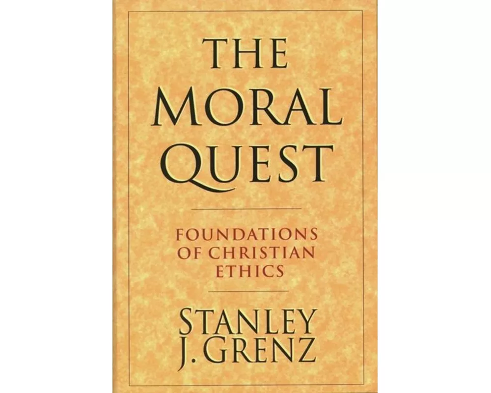The Moral Quest