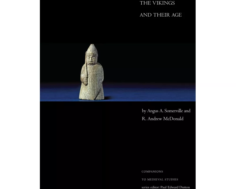 The Vikings and Their Age