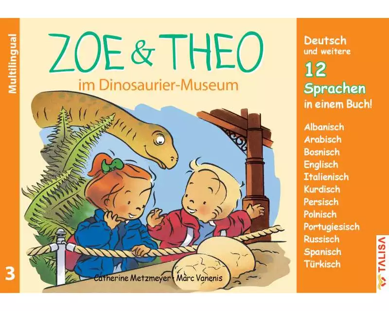 ZOE & THEO im Dinosaurier-Museum (Multilingual!)