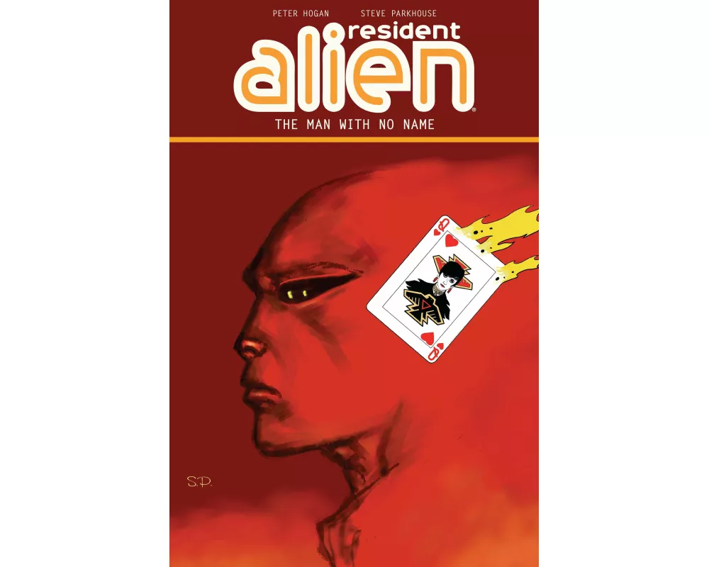 Resident Alien Volume 4: The Man with No Name
