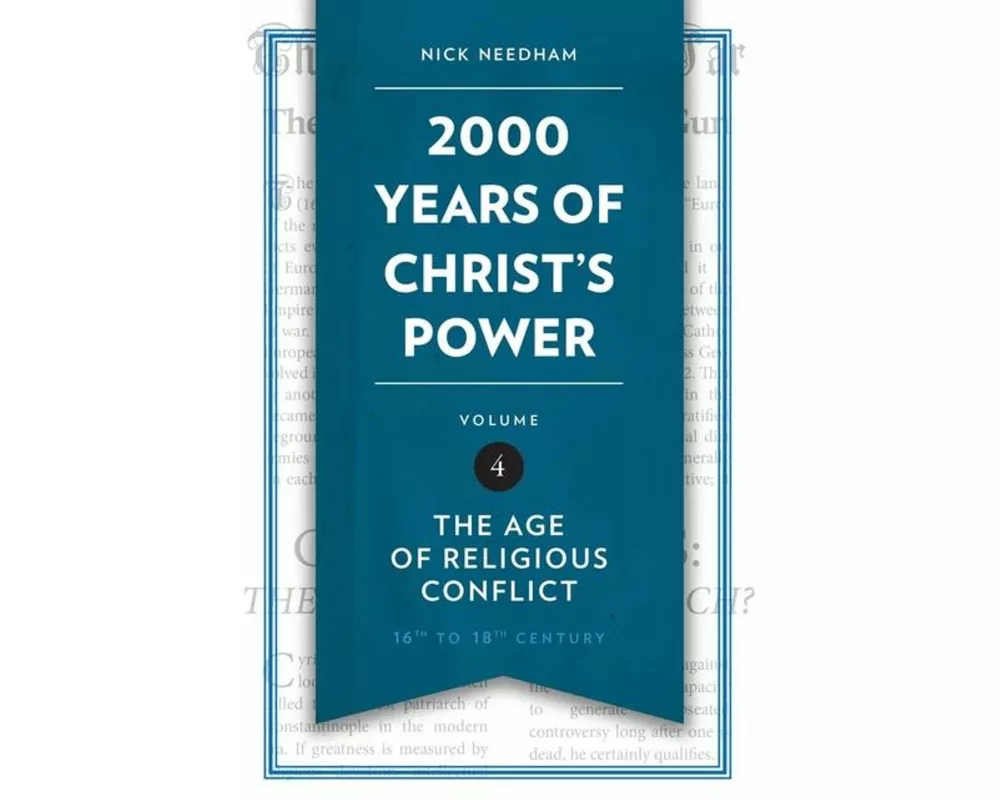 2,000 Years of Christ's Power Vol. 4