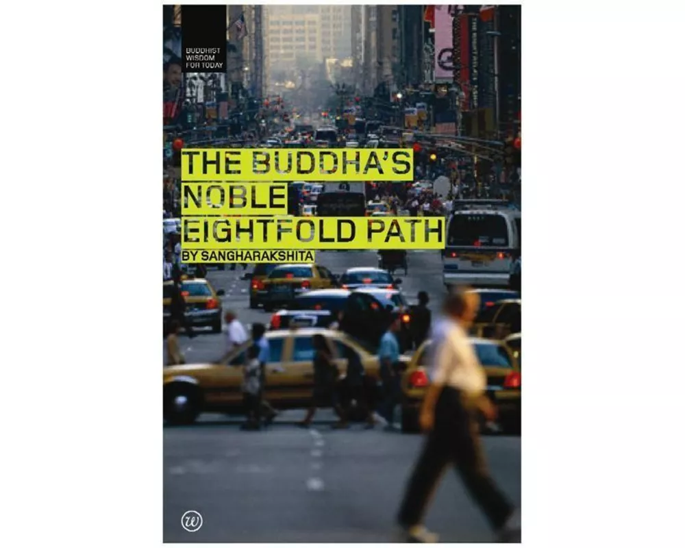 The Buddha's Noble Eightfold Path