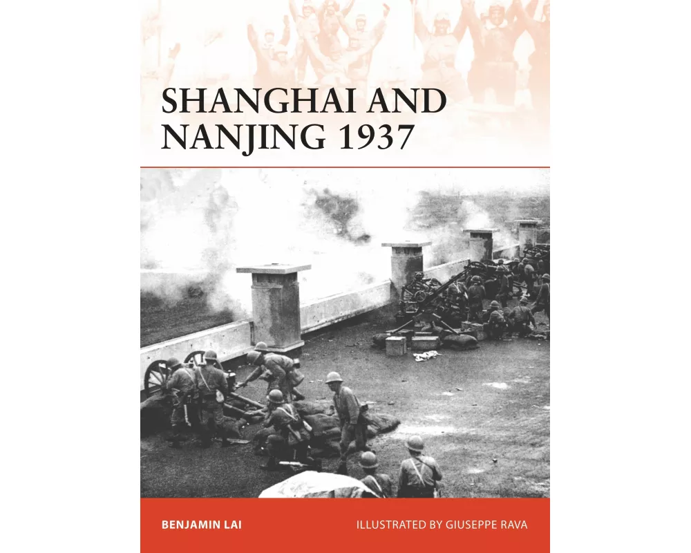 Shanghai and Nanjing 1937