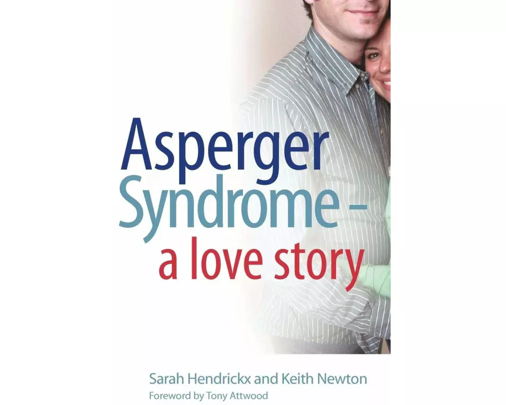 Asperger Syndrome - A Love Story