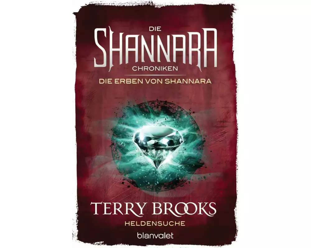 Die Shannara-Chroniken: Die Erben von Shannara 1 - Heldensuche