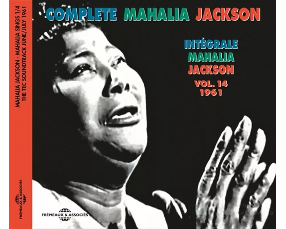 Int'grale Vol.14-1961-Mahalia Sings Part 1