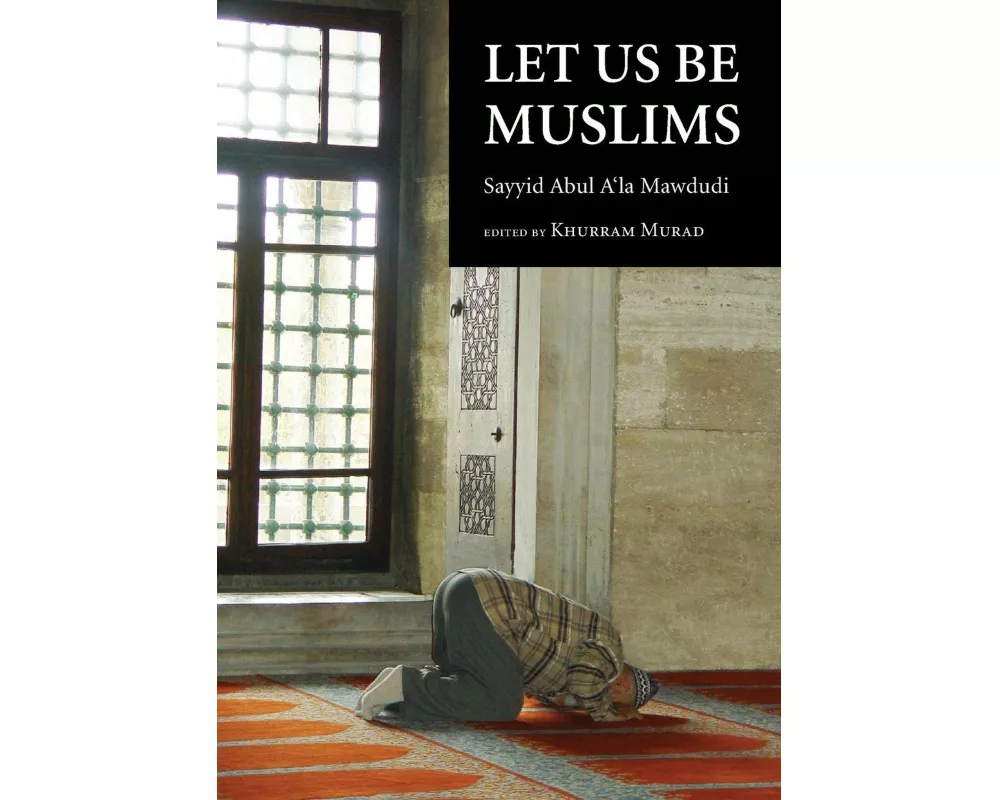 Let Us Be Muslims