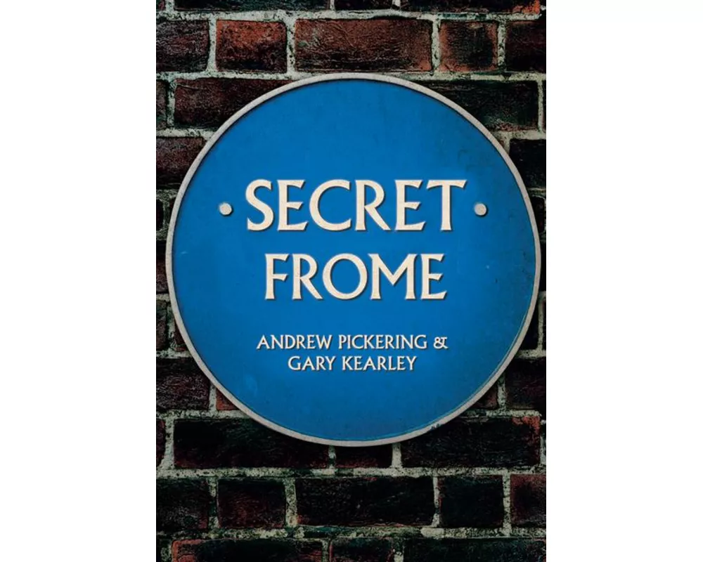 Secret Frome