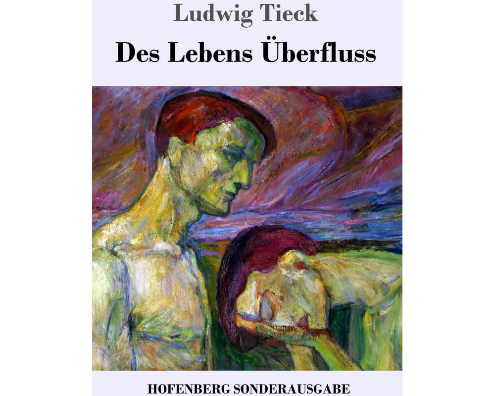 Des Lebens Überfluss
