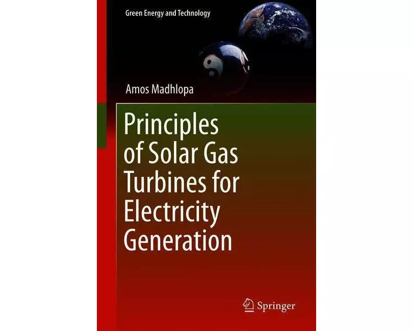 Principles of Solar Gas Turbines for Electricity Generation