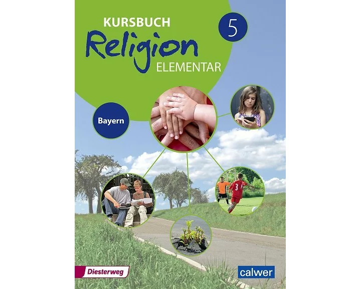 Kursbuch Religion Elementar 5 - Ausgabe für Bayern