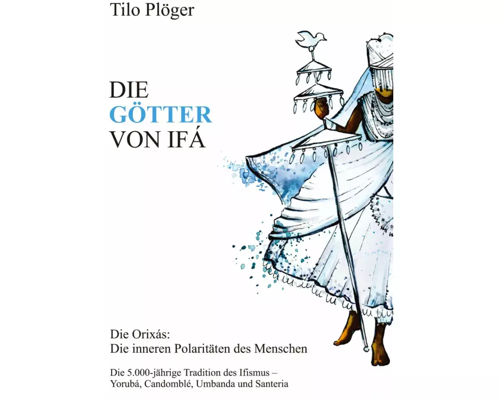 Die GÖtter Von IfÁ