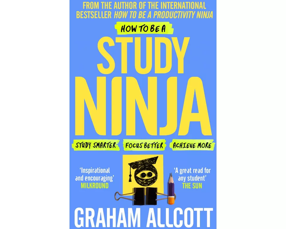 How to be a Study Ninja