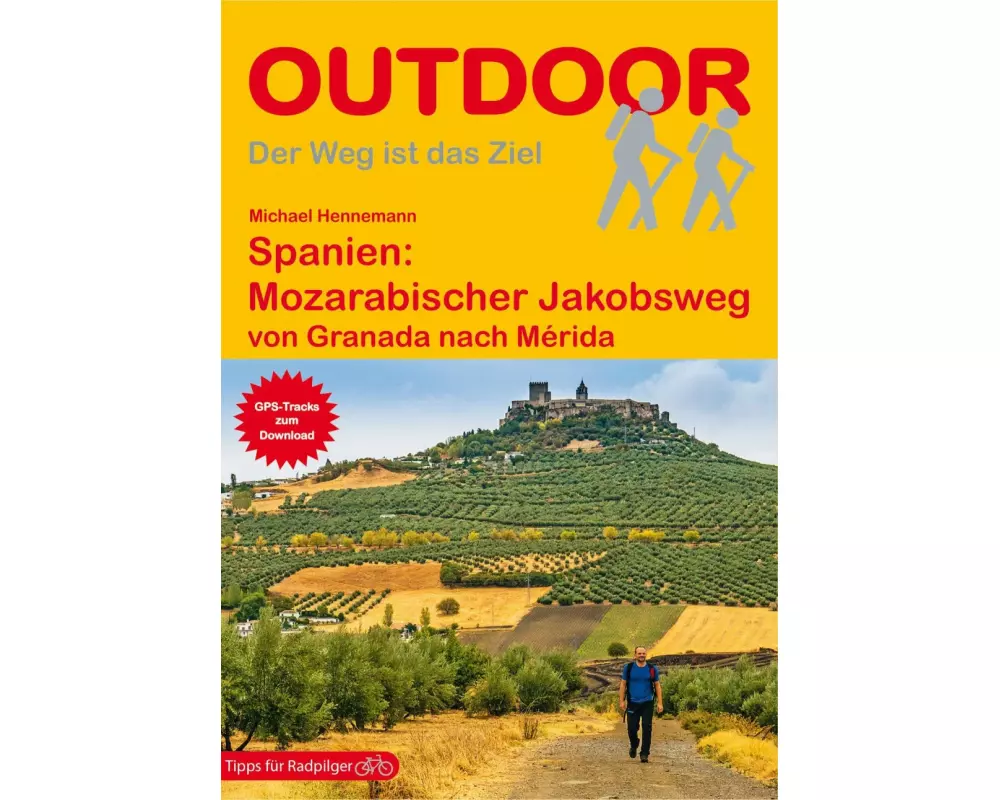 Spanien: Mozarabischer Jakobsweg von Granada nach Mérida