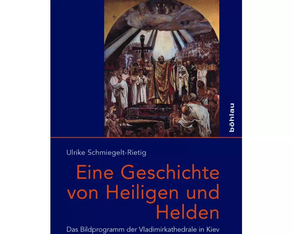 Eine Geschichte von Heiligen und Helden
