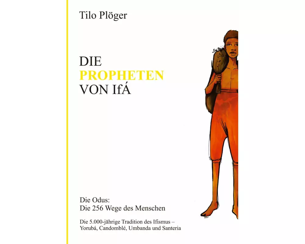 Die Propheten Von IfÁ