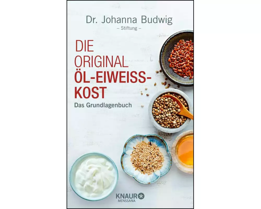Die Original-Öl-Eiweiß-Kost