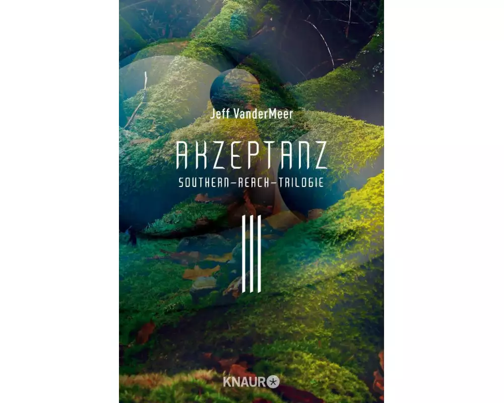 Akzeptanz #3 Southern-Reach-Trilogie