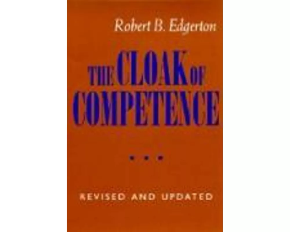 The Cloak of Competence, Revised and Updated edition