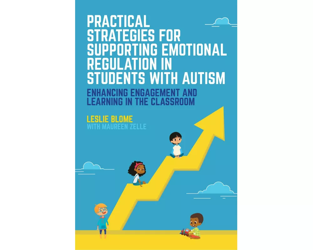 Practical Strategies for Supporting Emotional Regulation in Students with Autism