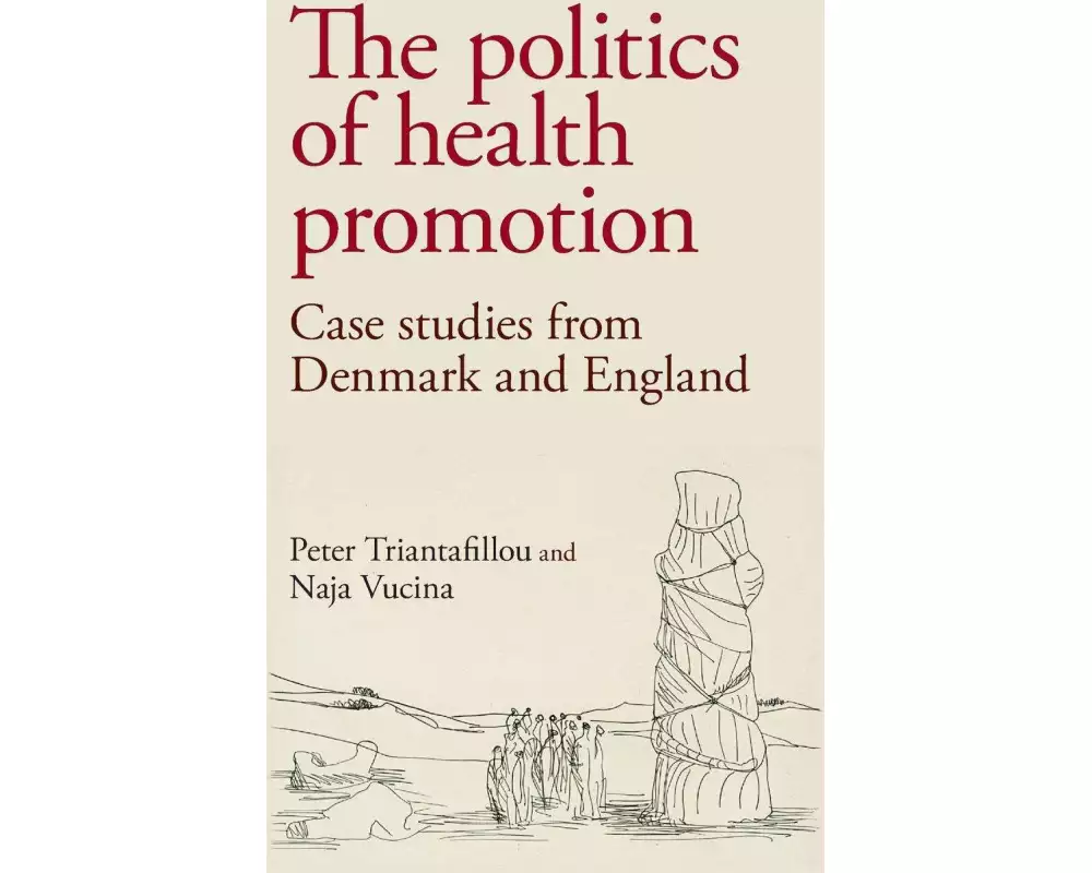 The Politics of Health Promotion