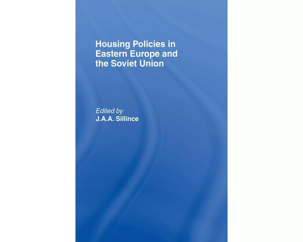 Housing Policies in Eastern Europe and the Soviet Union