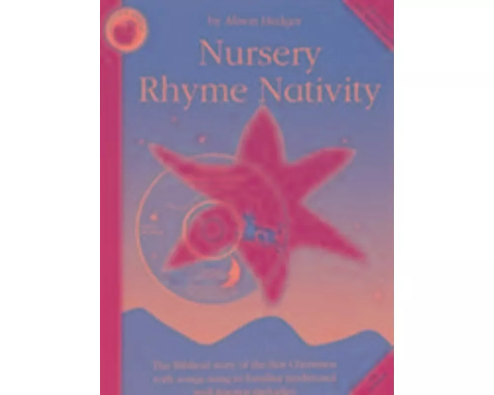 Nursery Rhyme Nativity