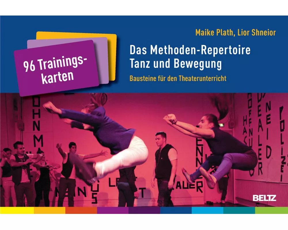 Das Methoden-Repertoire Tanz und Bewegung