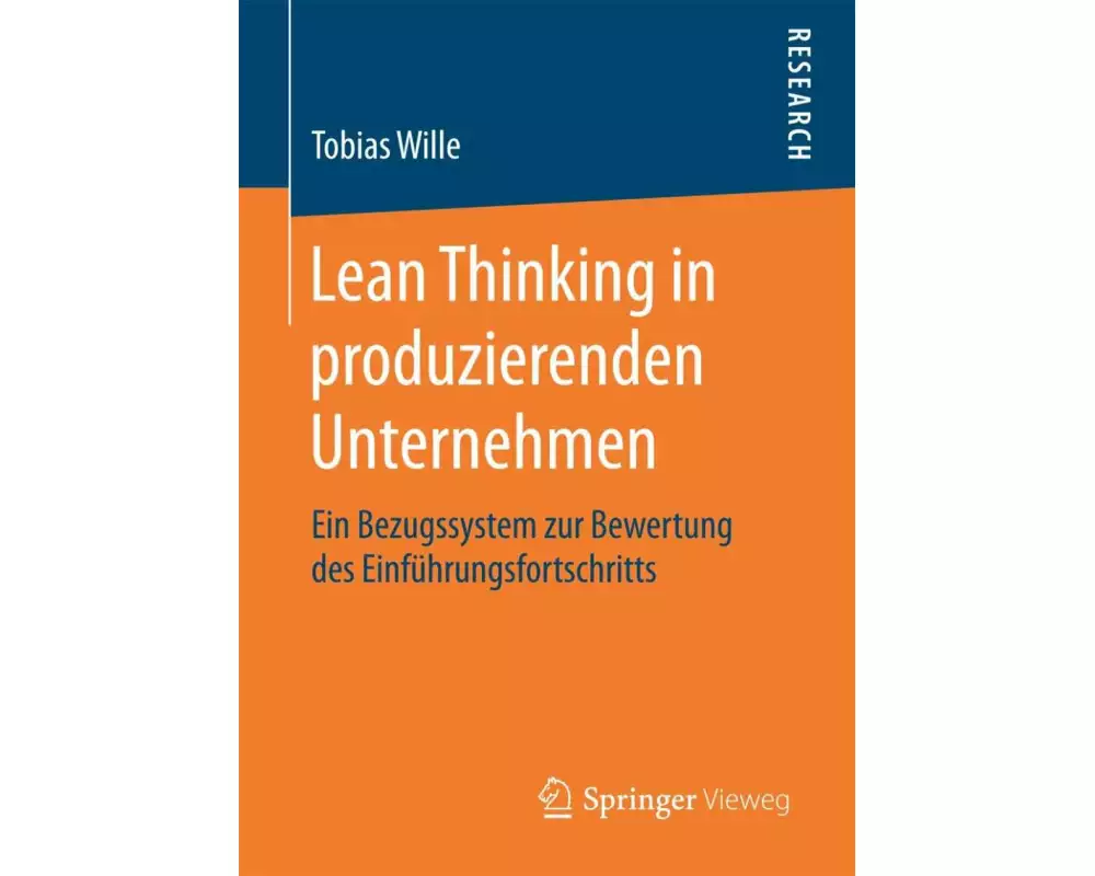 Lean Thinking in produzierenden Unternehmen