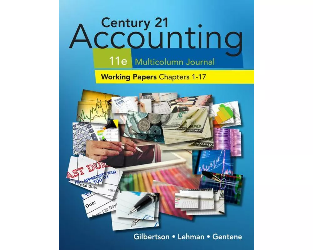 Print Working Papers, Chapters 1-17 for Century 21 Accounting Multicolumn Journal, 11th Edition