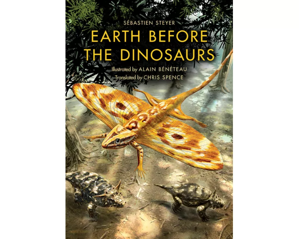 Earth before the Dinosaurs
