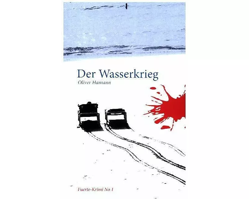 Der Wasserkrieg