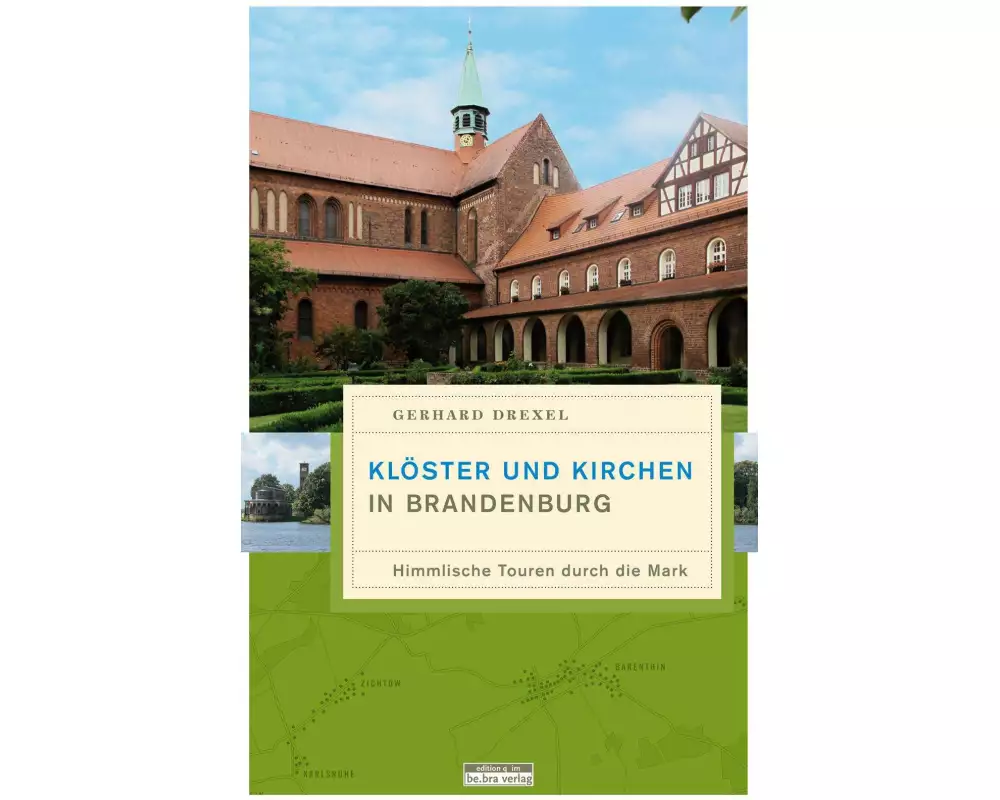Klöster und Kirchen in Brandenburg