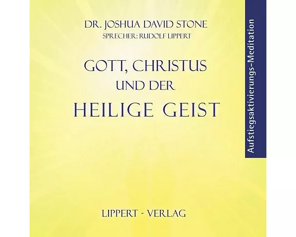 Gott, Christus und der Heilige Geist
