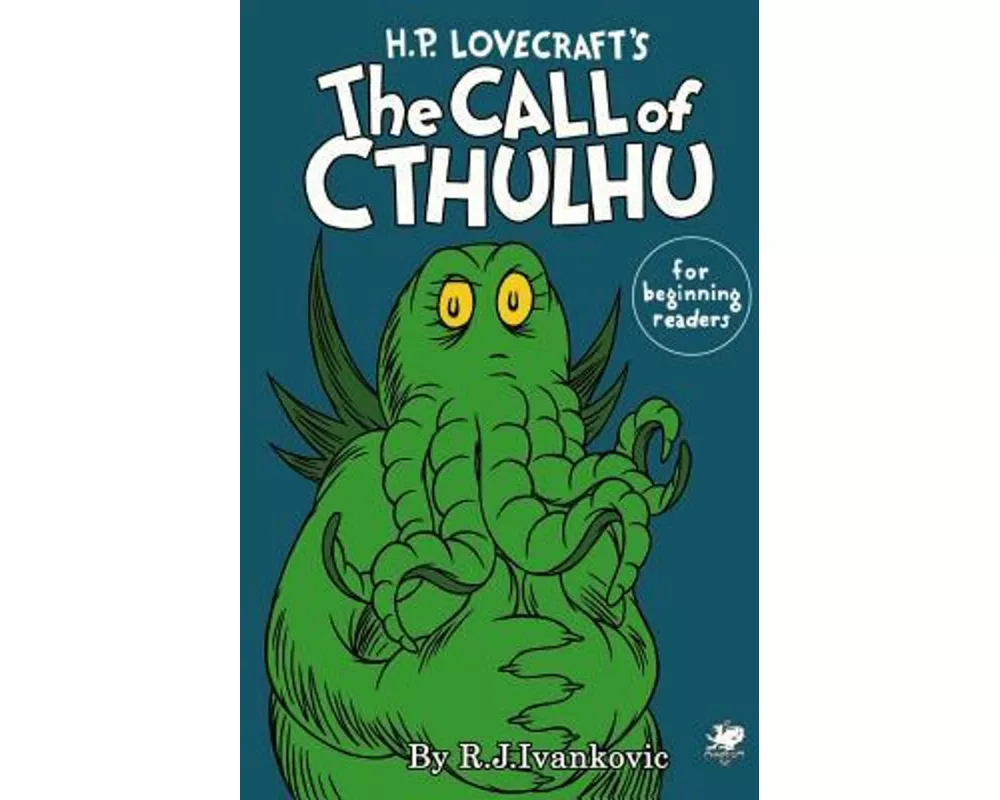 H.P. Lovecraft's the Call of Cthulhu for Beginning Readers