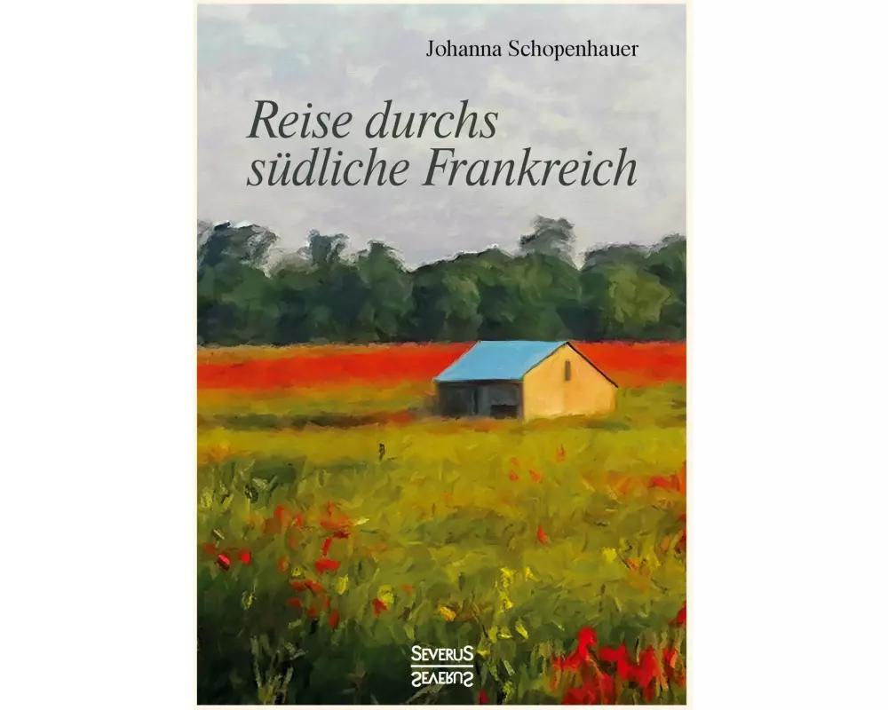 Reise durchs südliche Frankreich