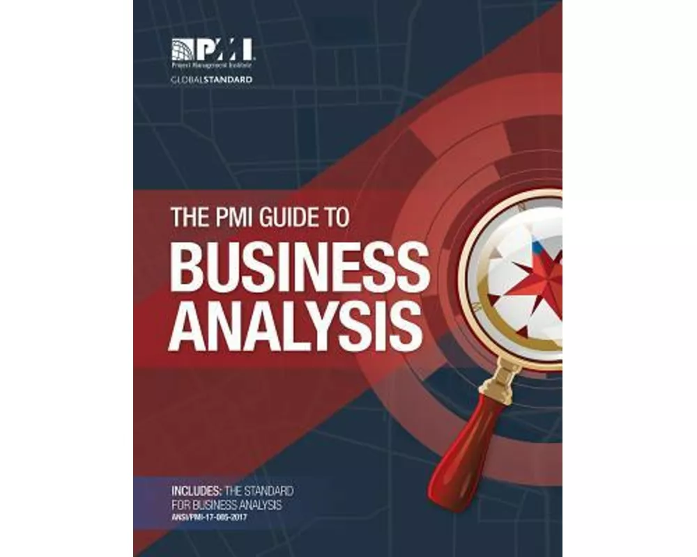 The PMI Guide to Business Analysis